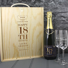 Load image into Gallery viewer, Single Champagne Bottle With A Printed Label, 2 Glasses &amp; Lasered Triple Wooden Box- 18th Birthday
